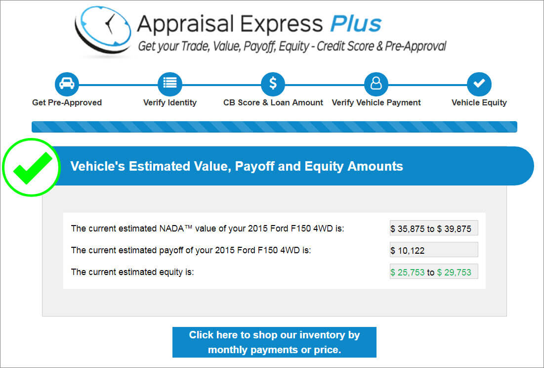 Appraisal Express Plus payoff and equity